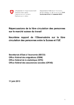 Neuvième rapport de l’Observatoire sur la libre circulation des personnes entre la Suisse et l’UE; Répercussions de la libre circulation des personnes sur le marché suisse d-1