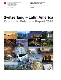 Switzerland_Latin_America__Economic_Relations_Report_2016